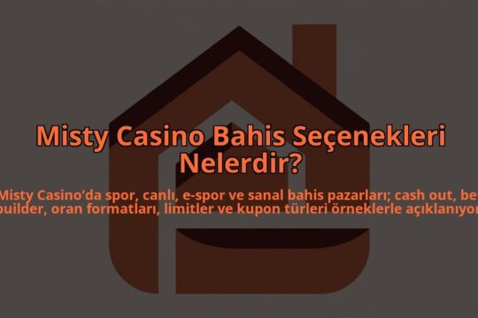 Misty-Casino-Bahis-Secenekleri-Nelerdir-overlay-1784396460.jpg