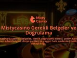 Mistycasino-Gerekli-Belgeler-ve-Dogrulama-overlay-1786681002.jpg