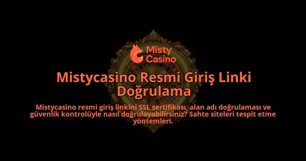 Mistycasino-Resmi-Giris-Linki-Dogrulama-overlay-1786635470.jpg